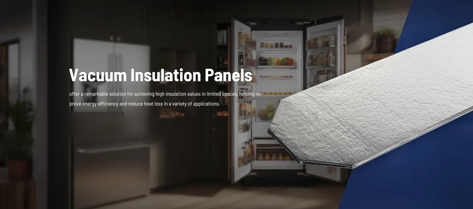 Supertech vacuum insulation panel with silver barrier film envelope, shown in front of a refrigerator application